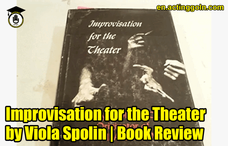Improvisation for the Theater by Viola Spolin | Book Review