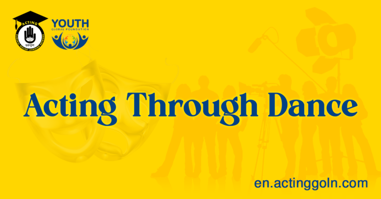 Acting Through Dance