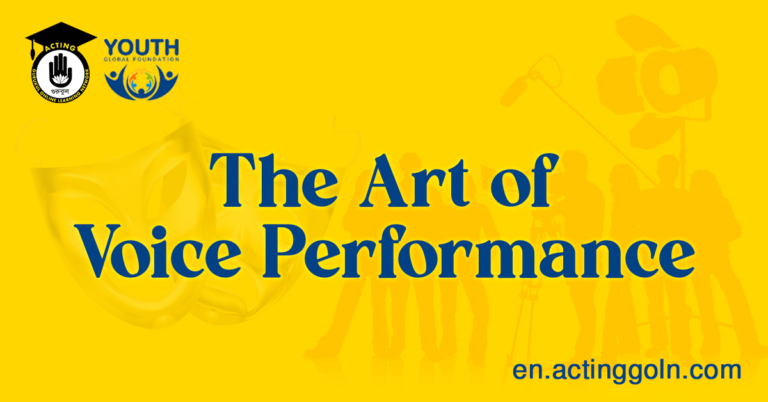 The Art of Voice Performance