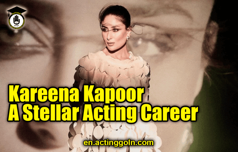 Kareena Kapoor: A Stellar Acting Career